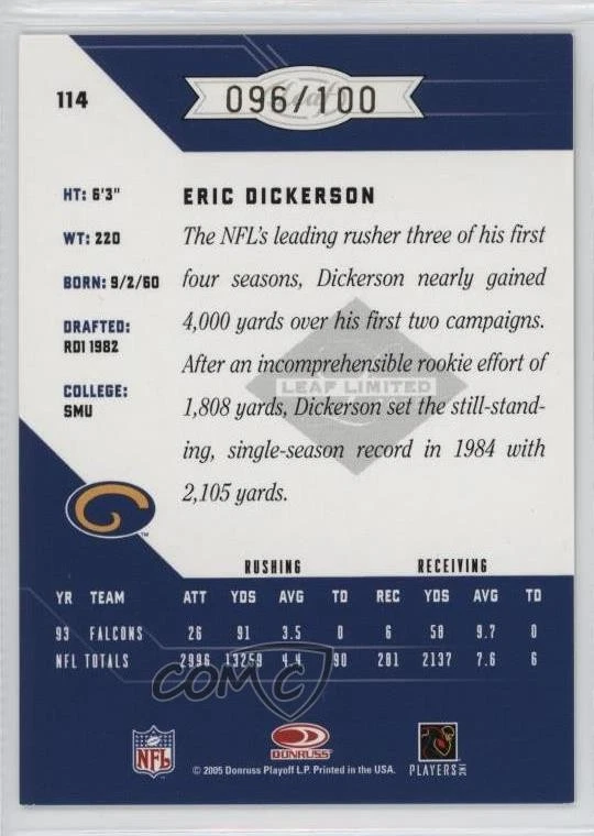 2005 Leaf Limited Spotlight Bronze /100 Eric Dickerson #114 HOF - Image 2 of 2