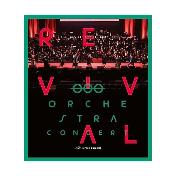 Theatrical ver Shoujo Kageki Revue Starlight Orchestra Concert revival Blu-r