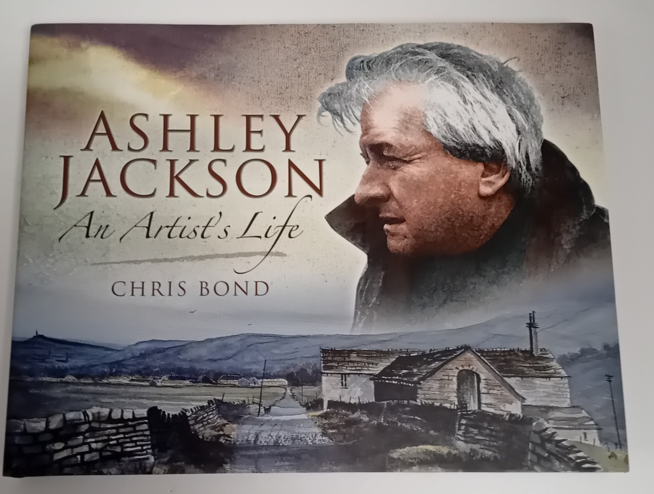 Ashley Jackson An Artist's Life: Chris Bond: Hardcover: 2010: Like New