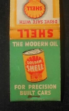1940s Gas Golden Shell Motor Oil for Precision Built Cars Drive Safety Service