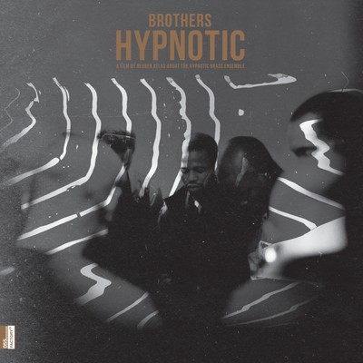 HYPNOTIC BRASS ENSEMBLE BROTHERS HYPNOTIC [VIDEO] NEW DVD