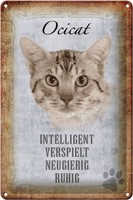 Blechschild Spruch 20X30 Cm Ocicat Katze Verspielt Geschenk Deko Schild Tin Sign