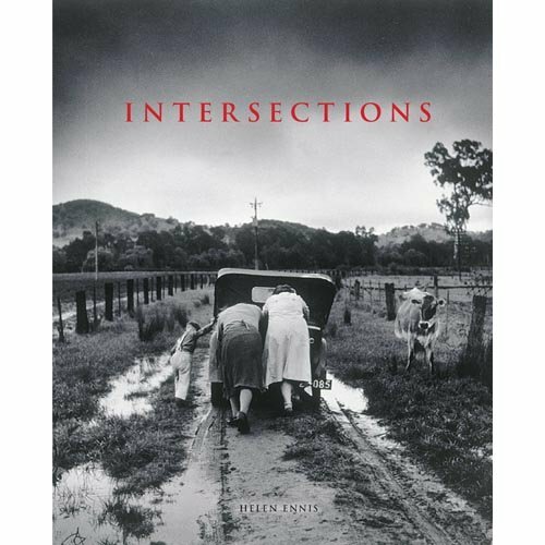 Intersections : Photography, History and the National Library of Australia - PBK