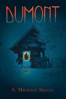 S. Michael Siegal | Dumont | Taschenbuch | Englisch (2022) | Xlibris US