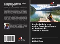 Nikul Chavada (U. A.) | Idrologia Della Zona Umida Barda Bandharan Di...