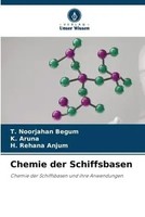 T. Noorjahan Begum (U. A.) | Chemie Der Schiffsbasen | Taschenbuch | Deutsch