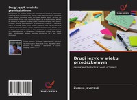 Drugi J¿Zyk W Wieku Przedszkolnym Lexical And Syntactical Levels Of Speech Buch