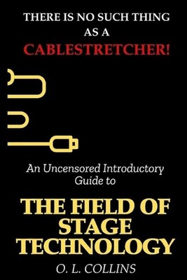 There is no such thing as a cable stretcher: An uncensored introductory guide to