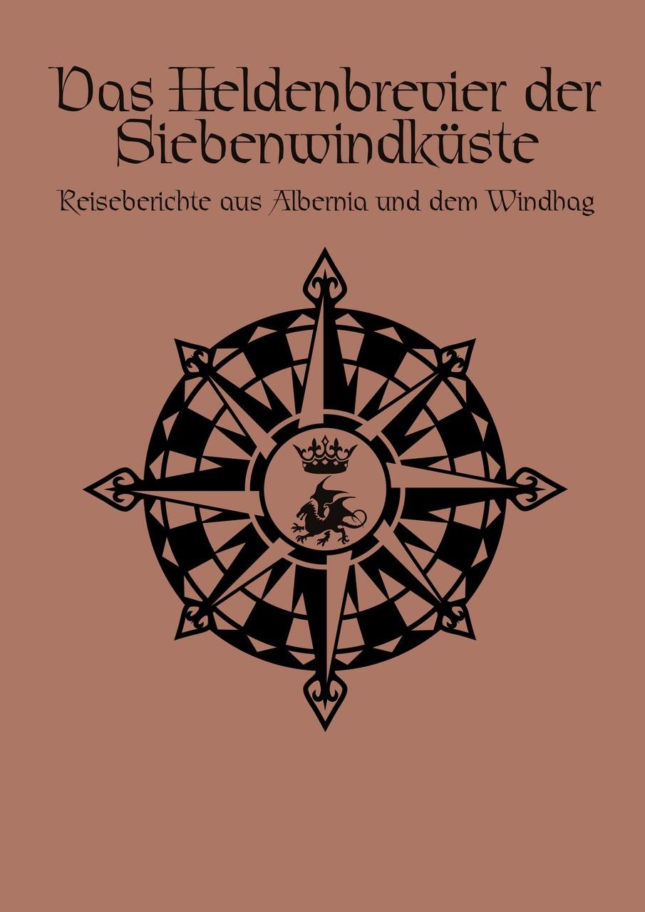 Das Heldenbrevier der Siebenwindküste Carolina Möbis