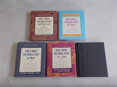5 RICHARD CARLSON # HC DON'T SWEAT SMALL STUFF FAMILY TEENS WORK LOVE MAKE MONEY