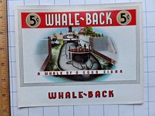 Beautiful 1930's Cigar Box Label - Whale-Back. Shows submarine, sailors. 