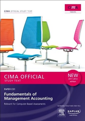 C01 Fundamentals of Management Accounting - Study Text (Cima Stu