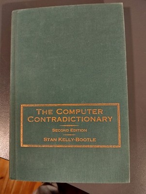 Stan Kelly-Bootle ''The computer contradictionary''.  1st ed. HC