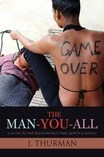 Jerrylove Thurman The Man-You-All (Taschenbuc...
