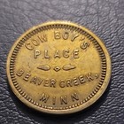 VINTAGE TRADE TOKEN LOT OF 8 (THE GUENARD DRUG ,COW BOY'S PLACE  AT THE GEM+++ — photo 6