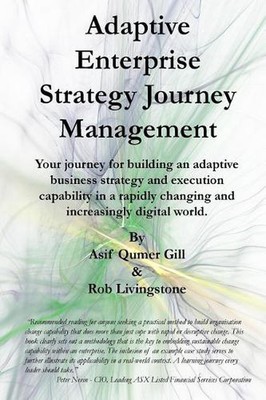 Adaptive Enterprise Strategy Journey Management: Your journey for building an ad