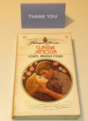 Harlequin Presents Roses Always Roses Claudia Jameson # 867 Paperback 1986