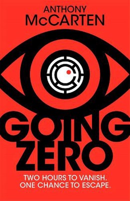 Going Zero by Anthony McCarten (English) Paperback Book