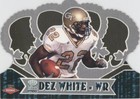 2000 Pacific Crown Royale Dez White #143