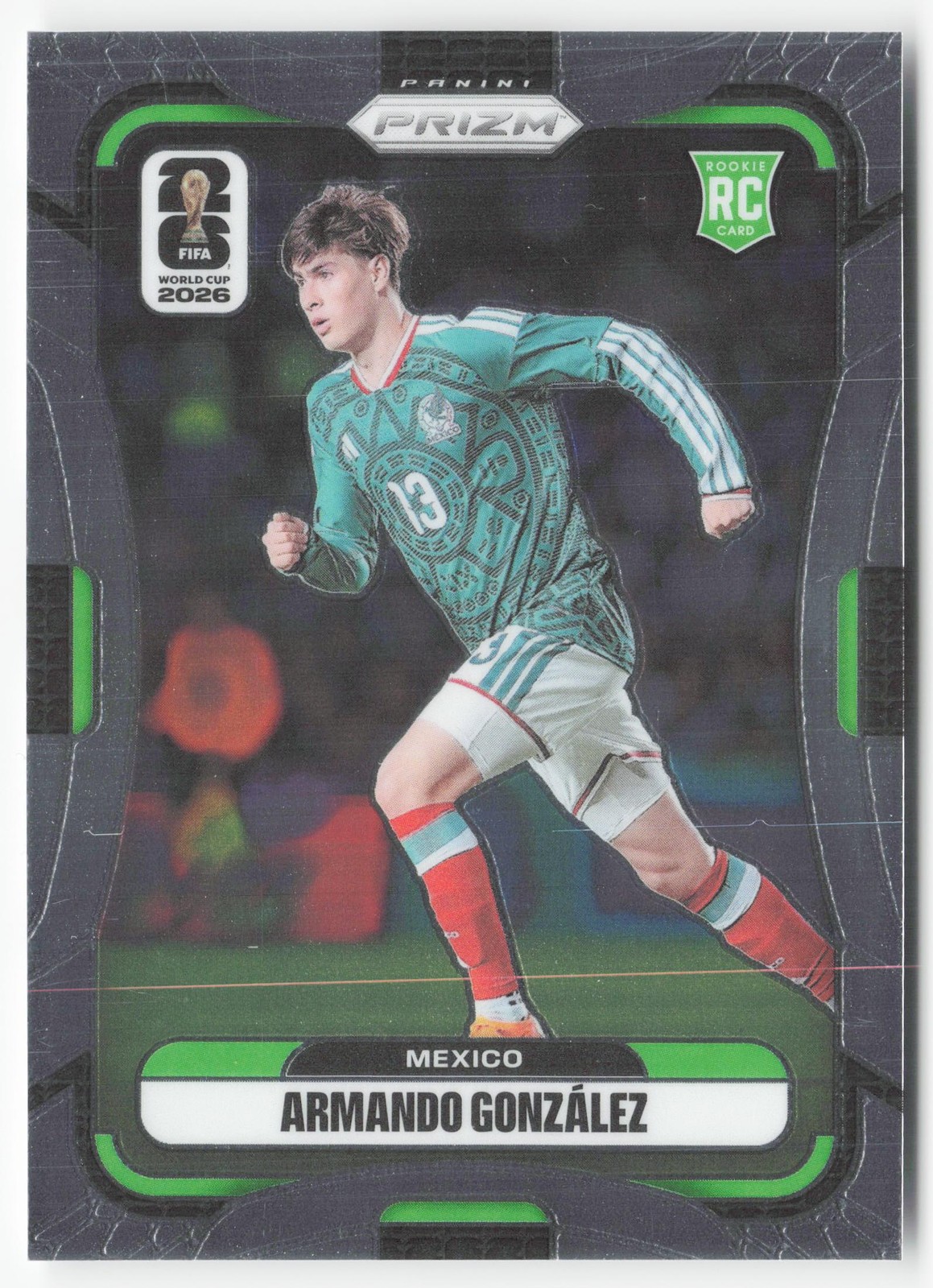 2026 Panini Prizm FIFA World Cup #287 Armando González