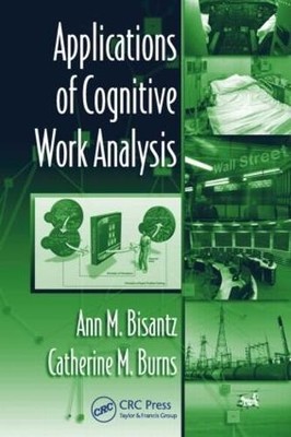 Applications of Cognitive Work Analysis - 9780805861518