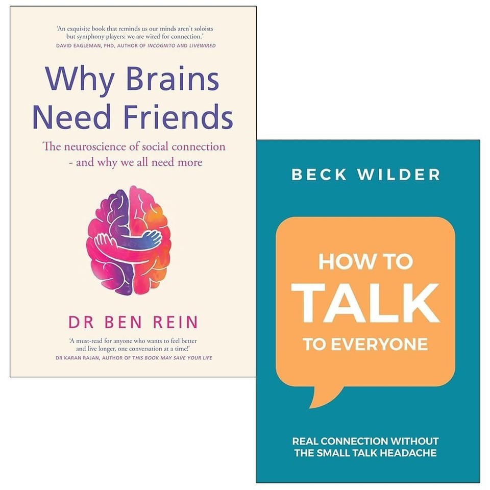 How To Talk To Everyone,Why Brains Need Friends By Ben Rein 2 Books Collection