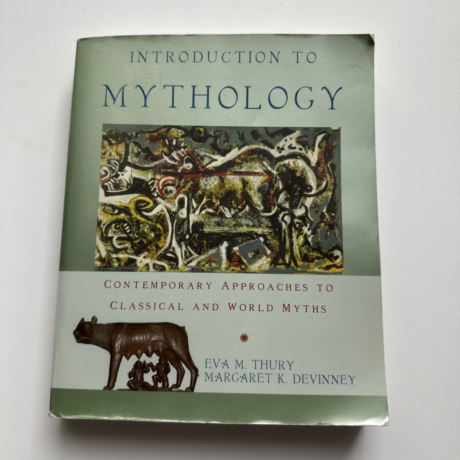Introduction to Mythology: - Paperback, by Thury Eva M.; - GOOD