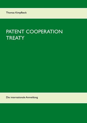 Thomas Kimpfbeck | Patent Cooperation Treaty | Taschenbuch | Deutsch (2020)