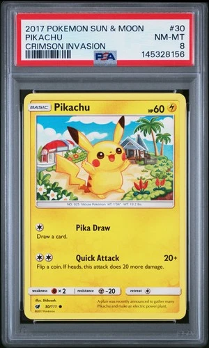 2017 POKEMON SUN & MOON CRIMSON INVASION #30 PIKACHU PSA 8