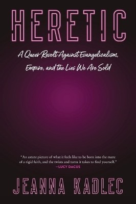 Jeanna Kadlec Heretic (Taschenbuch) (US IMPORT)