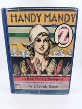 Handy Mandy in Oz By Ruth Plumly Thompson , L. Frank Baum, John R. Neill 1937