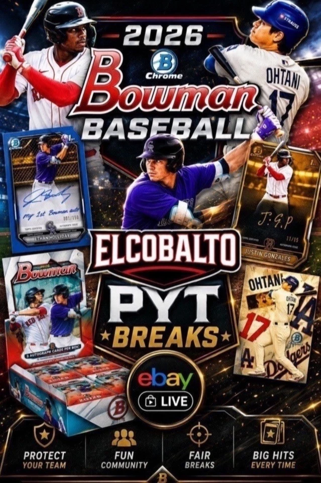 2026 BOWMAN BASEBALL JUMBO PYT BREAKS w/ nick