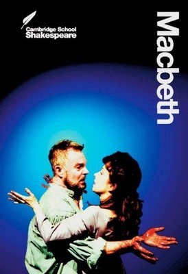 Macbeth Klett Edition (Cambridge School Shakespeare) Gibson, Rex: