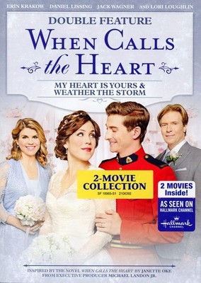 When Calls the Heart Double Feature: My Heart Is Yours & Weather the Storm (DVD)