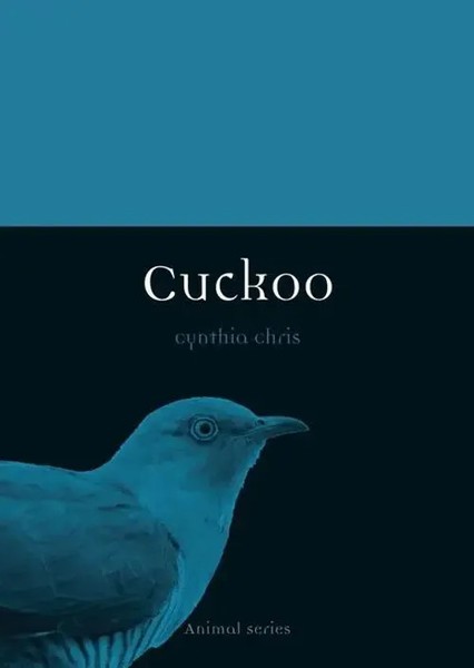 Cuckoo | Cynthia Chris | Englisch | Taschenbuch | Animal | 2024 | Reaktion Books-image