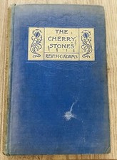 THE CHERRY-STONES; OR, THE FORCE OF CONSCIENCE By Adams, William & Adams, Rev. H