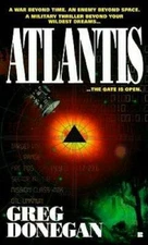 Atlantis 1 - Mass Market Paperback By Donegan, Greg - GOOD