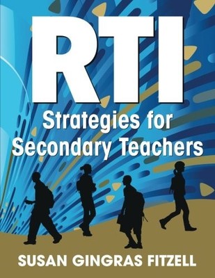 RTI STRATEGIES FOR SECONDARY TEACHERS By Susan A. Gingras Fitzell **BRAND NEW**