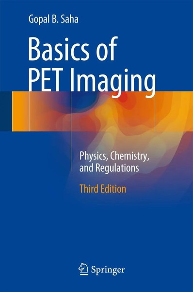Saha | Basics Of PET Imaging | Buch | Englisch (2015) | Xv | Springer-image