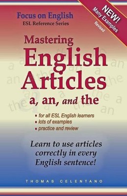 Mastering English Articles A, AN, and THE: Learn to Use English Articles Correct