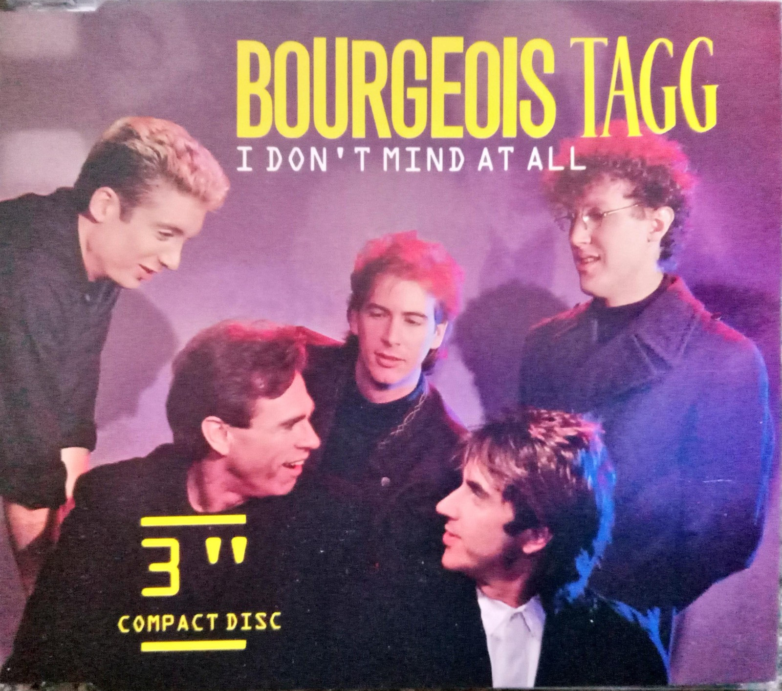 Bourgeois Tagg – I Don't Mind At All 3"" Compact Disc CD Single