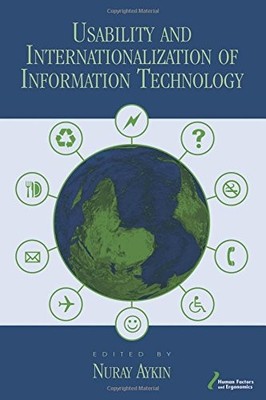 USABILITY AND INTERNATIONALIZATION OF INFORMATION By Nuray Aykin **Excellent**
