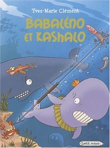 Babaleno et Kashalo von Clement, Yves-Marie | Buch | Zustand gut