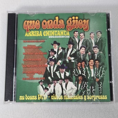 Que Onda Guey Arriba Chihuahua [Bonus DVD] by Various Artists 2004 Spanish DVD