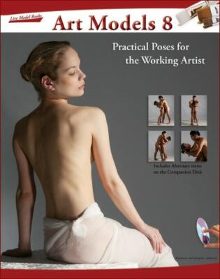 Art Models 8: Practical Poses for the Working Artist (Art Mo - VERY GOOD