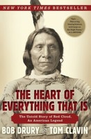 The Heart Of Everything That Is: The Untold Story Of Red Cloud, An American Lege