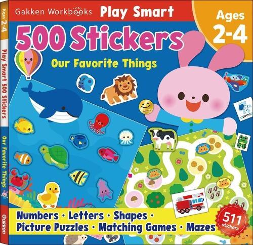 Gakken Early Childhood Expe Play Smart 500 Stickers Our Favorite Thi (Tascabile)