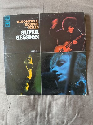 SUPER SESSION by BLOOMFIELD, KOOPER, STILL Columbia CBS records 1968