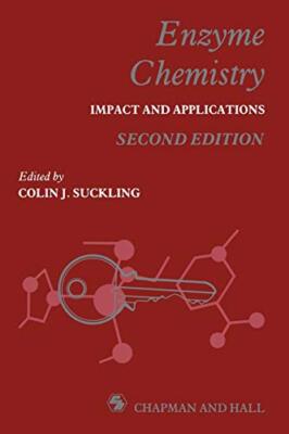 Enzyme Chemistry : Impact and applications                                     