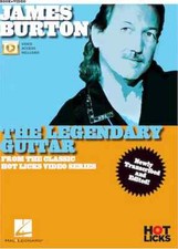 James Burton - The Legendary Guitar - From the Classic Hot Licks Video Series...